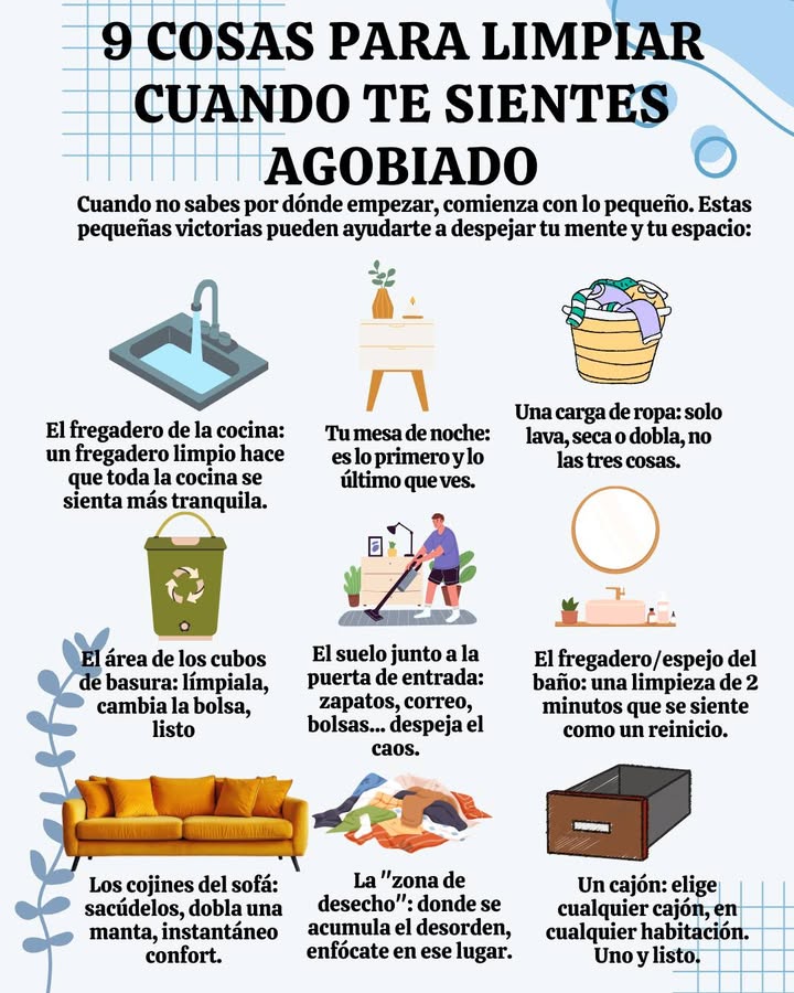 9 COSAS PARA LIMPIAR CUANDO TE SIENTES AGOBIADO