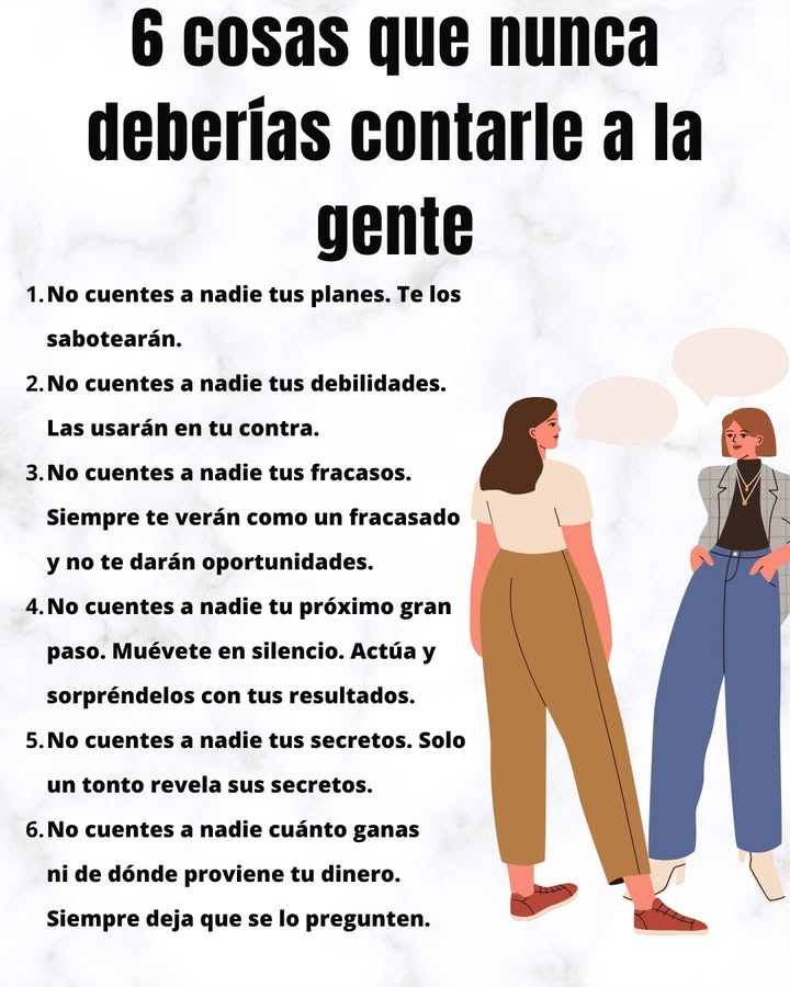 6 cosas que nunca deberías contarle a la gente