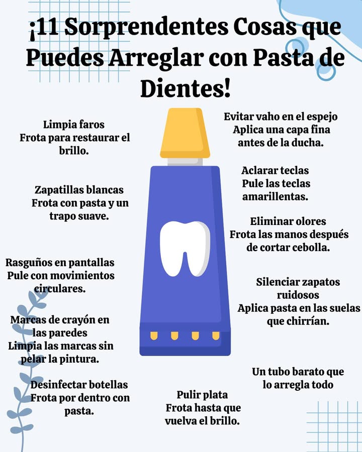 11 Sorprendentes Cosas que Puedes Arreglar con Pasta de Dientes!