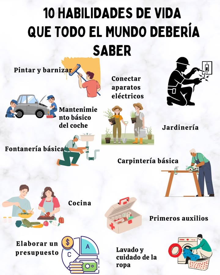 10 HABILIDADES DE VIDA QUE TODO EL MUNDO DEBERÍA SABER