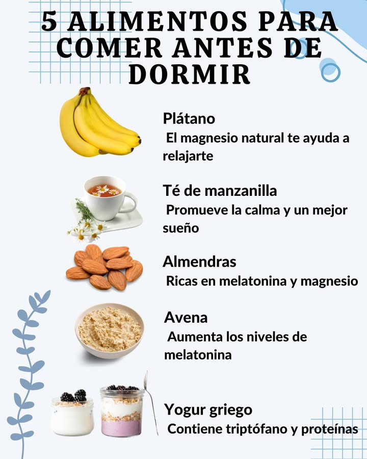 5 ALIMENTOS PARA COMER ANTES DE DORMIR