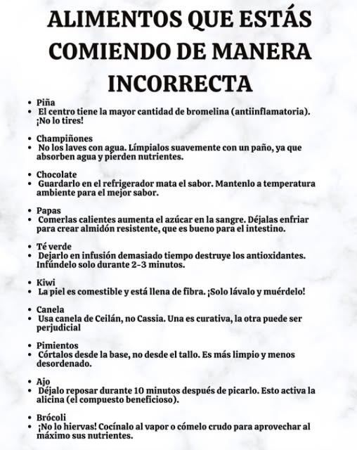 ALIMENTOS QUE ESTÁS COMIENDO DE MANERA INCORRECTA