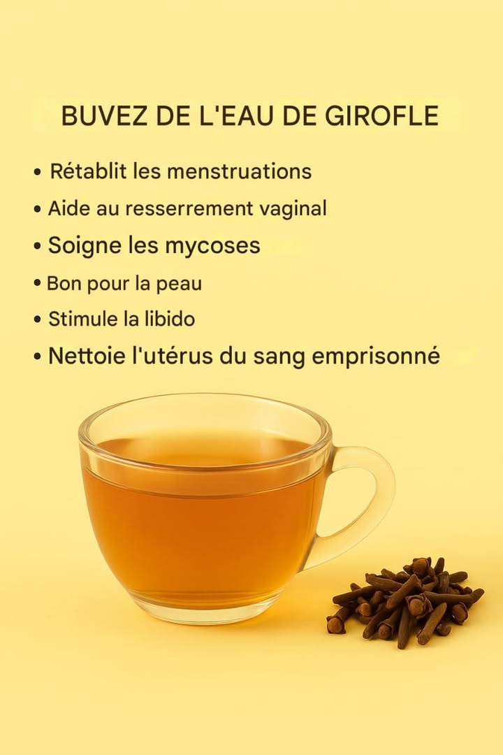Boisson aux Clous de Girofle pour la Tension 
 Une simple infusion naturelle qui aide à réguler la pression artérielle et à favoriser le bien-être du cœur.
蓼 Ingrédients :
Clous de girofle 
Eau chaude 
 Préparation :
1 Fais chauffer de leau jusquà ébullition.
2 Ajoute quelques clous de girofle et laisse-les infuser pendant que leau refroidit doucement.
3 Une fois la boisson tiède, filtre et bois lentement.
 À consommer une fois par semaine pour un effet apaisant et naturel.
#santenaturelle #remèdemaison