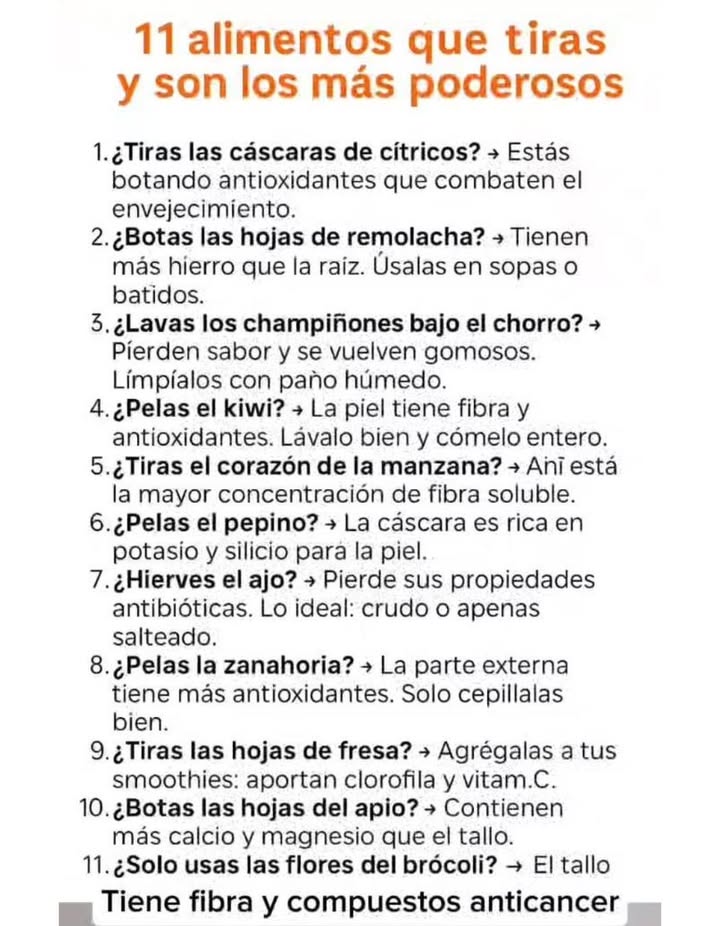 11 Alimentos que tiras y son los mas poderosos