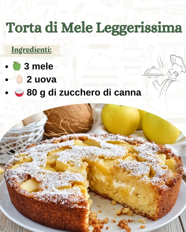 Torta di Mele Leggerissima: Il Dolce Perfetto per Ogni Momento 

Ingredienti per uno stampo da 22-24 cm:

 3 mele 
讀 2 uova .
 80 g di zucchero di canna ……
.
.
.
.
………………………………………..ricetta nel primo  c-o-m-m-e-n-t-o