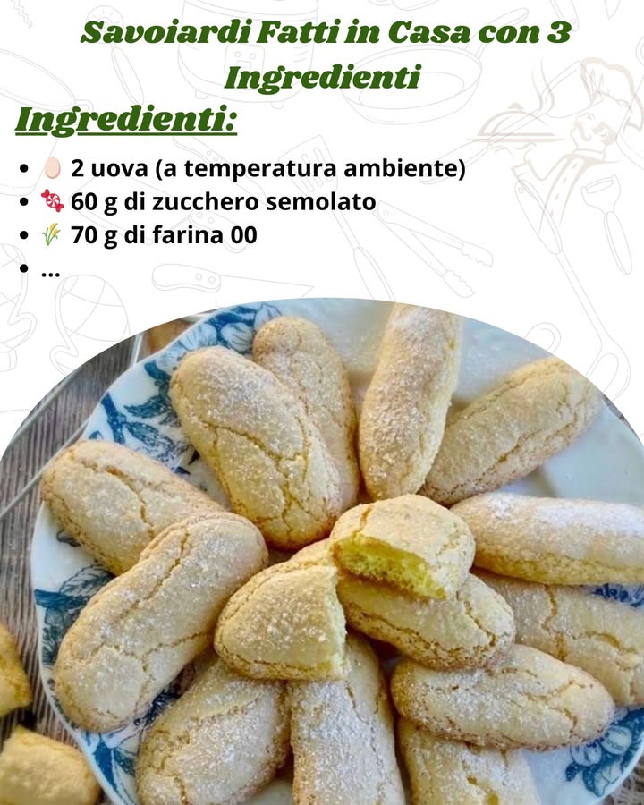 Savoiardi Fatti in Casa con 3 Ingredienti  Leggeri, Friabili e Irresistibili!

 Ingredienti per circa 20 savoiardi
讀 2 uova a temperatura ambiente

 60 g di zucchero semolato

 70 g di farina 00……….. RICETTA