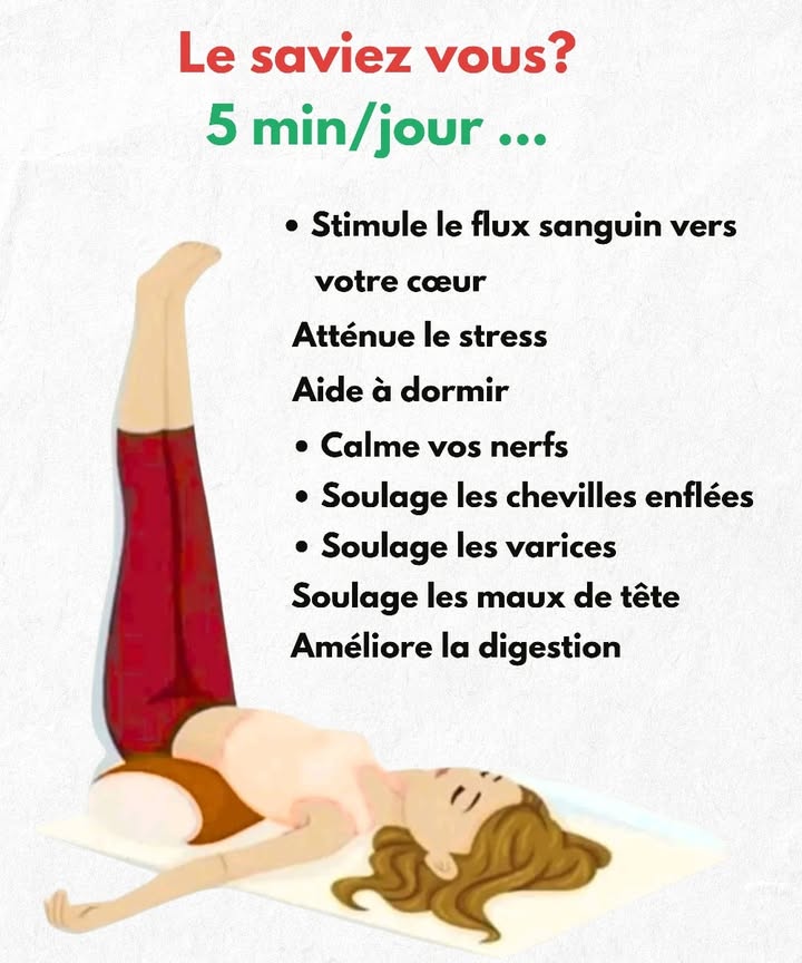 Garder les jambes levées quelques minutes par jour peut améliorer votre bien-être 

Améliore le retour veineux vers le cœur

Aide à relâcher les tensions et à réduire le stress

Favorise un sommeil réparateur

Apaise les nerfs et détend le corps

Diminue lenflure des chevilles

Soulage la sensation de jambes lourdes et les varices

Réduit certains maux de tête

Contribue à une digestion plus fluide