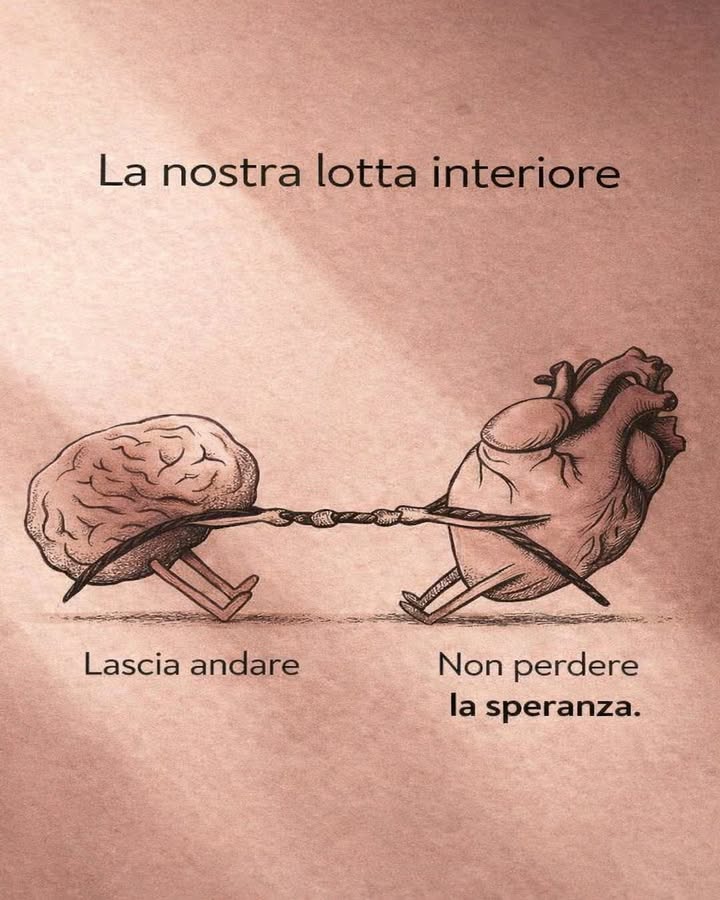 Equilibrio interiore 易

Dentro ognuno di noi esiste un dialogo costante tra ragione ed emozione. Trovare un equilibrio tra queste due forze è essenziale per vivere con serenità e consapevolezza.

律 Accettare il conflitto interno
Riconoscere che è normale sentirsi divisi aiuta a ridurre lo stress e a comprendere meglio se stessi.

 Ascoltare sia mente che cuore
La razionalità guida le scelte, mentre le emozioni danno significato. Considerarle entrambe porta a decisioni più complete.

 Prendere tempo per riflettere
Fermarsi prima di agire permette di valutare con lucidità e di evitare decisioni impulsive.

 Lasciare andare ciò che pesa
Alcuni pensieri o situazioni non possono essere controllati. Accettarli e lasciarli andare alleggerisce il carico mentale.

 Coltivare la speranza
Mantenere una visione positiva aiuta a superare le difficoltà e a trovare nuove prospettive.

Lequilibrio interiore non è lassenza di conflitto, ma la capacità di armonizzare mente e cuore per vivere in modo più consapevole e stabile.